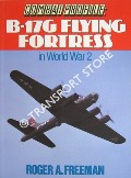 Book cover of Combat Profile: B-17G Flying Fortress in World War 2 by FREEMAN, Roger A.